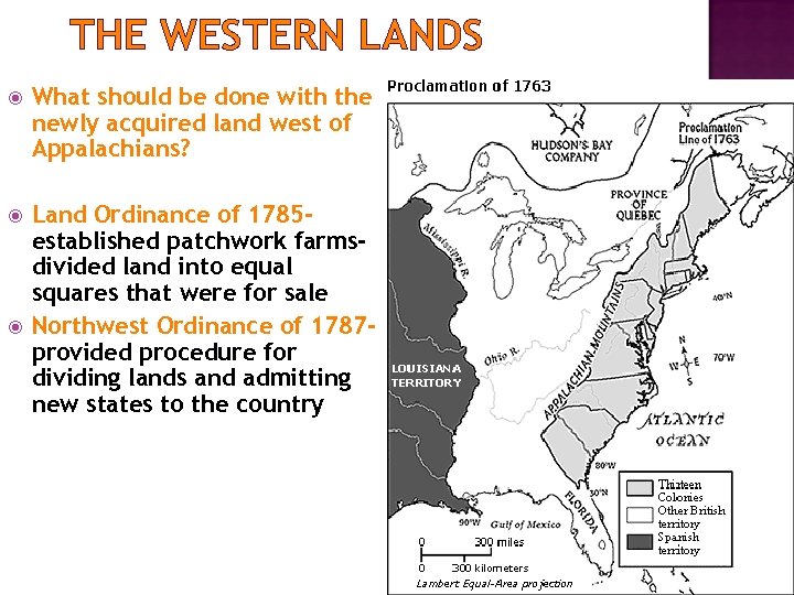 THE WESTERN LANDS What should be done with the newly acquired land west of