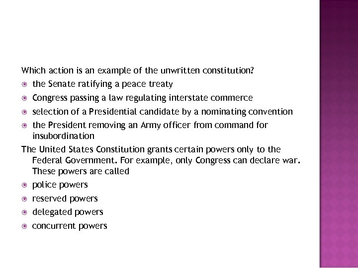 Which action is an example of the unwritten constitution? the Senate ratifying a peace