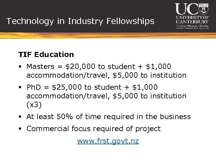 Technology in Industry Fellowships TIF Education § Masters = $20, 000 to student +