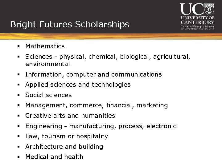 Bright Futures Scholarships § Mathematics § Sciences - physical, chemical, biological, agricultural, environmental §