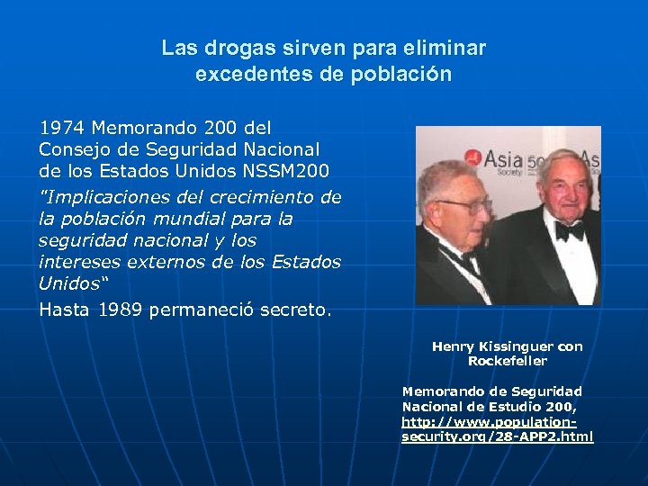 Las drogas sirven para eliminar excedentes de población 1974 Memorando 200 del Consejo de
