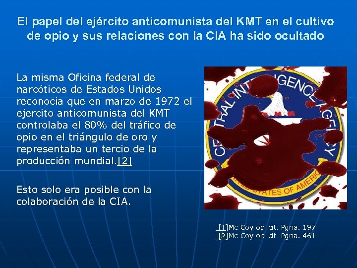 El papel del ejército anticomunista del KMT en el cultivo de opio y sus