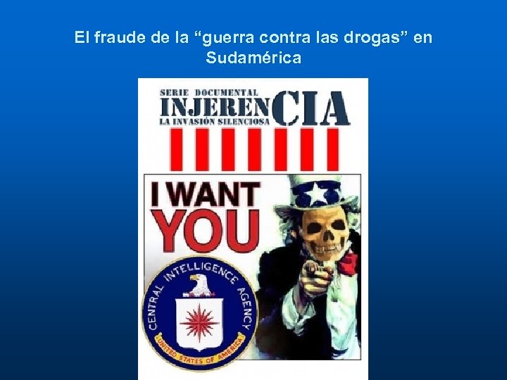 El fraude de la “guerra contra las drogas” en Sudamérica 