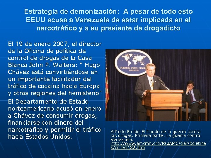 Estrategia de demonización: A pesar de todo esto EEUU acusa a Venezuela de estar