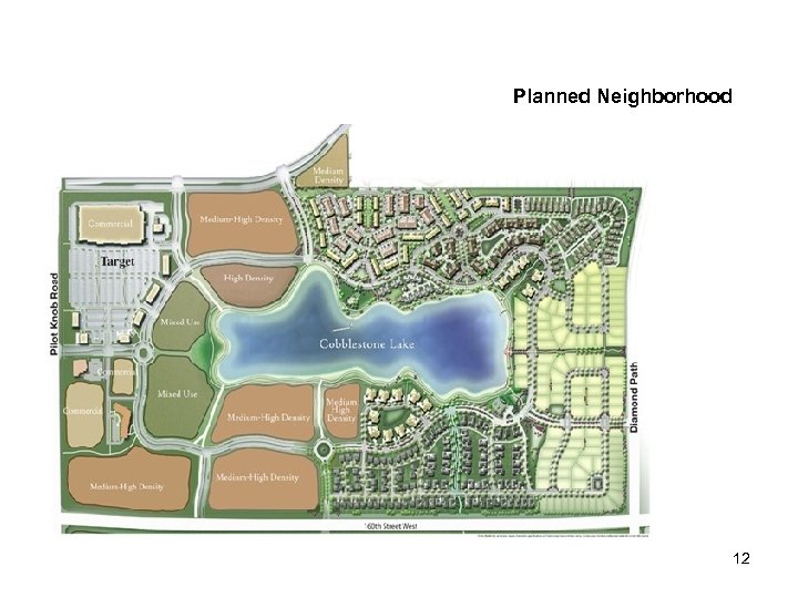 Planned Neighborhood 12 