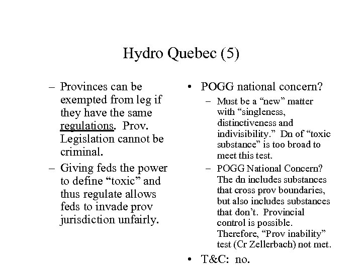 Hydro Quebec (5) – Provinces can be exempted from leg if they have the