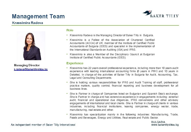 Management Team Krassimira Radeva Role • Krassimira Radeva is the Managing Director of Baker