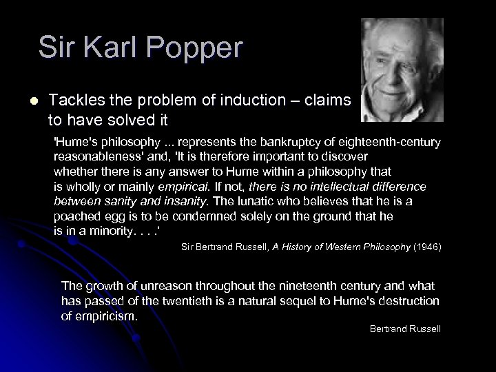 Sir Karl Popper l Tackles the problem of induction – claims to have solved