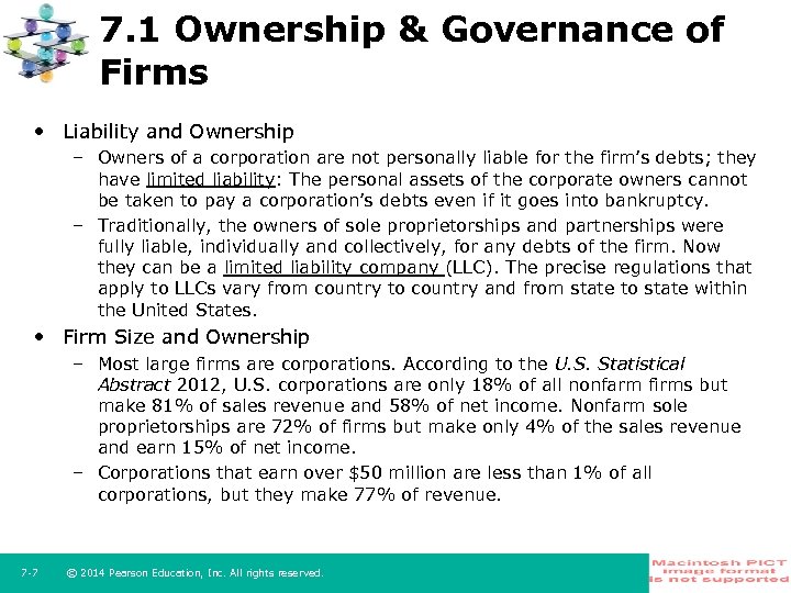 7. 1 Ownership & Governance of Firms • Liability and Ownership – Owners of