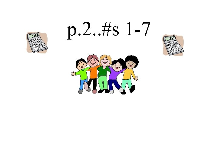 p. 2. . #s 1 -7 