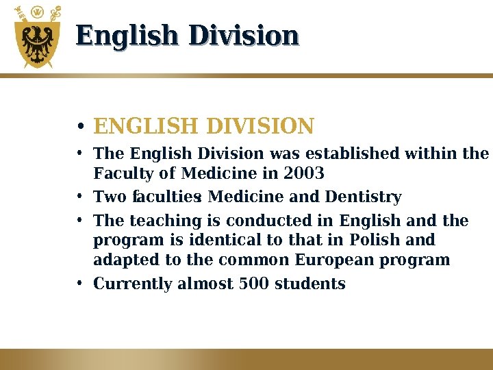 English Division • ENGLISH DIVISION • The English Division was established within the Faculty