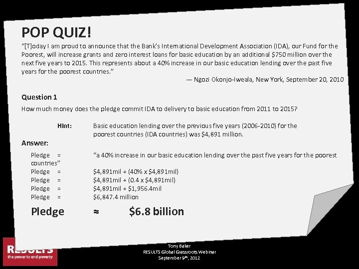 POP QUIZ! “[T]oday I am proud to announce that the Bank’s International Development Association