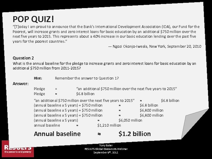 POP QUIZ! “[T]oday I am proud to announce that the Bank’s International Development Association