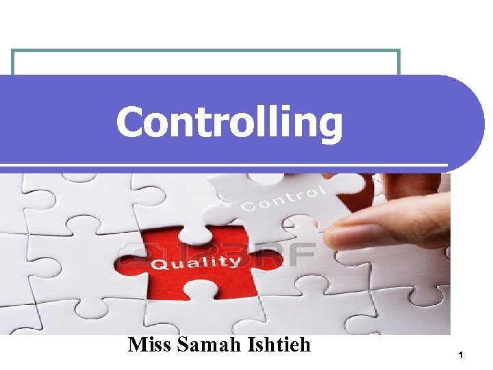 Controlling Miss Samah Ishtieh 1 