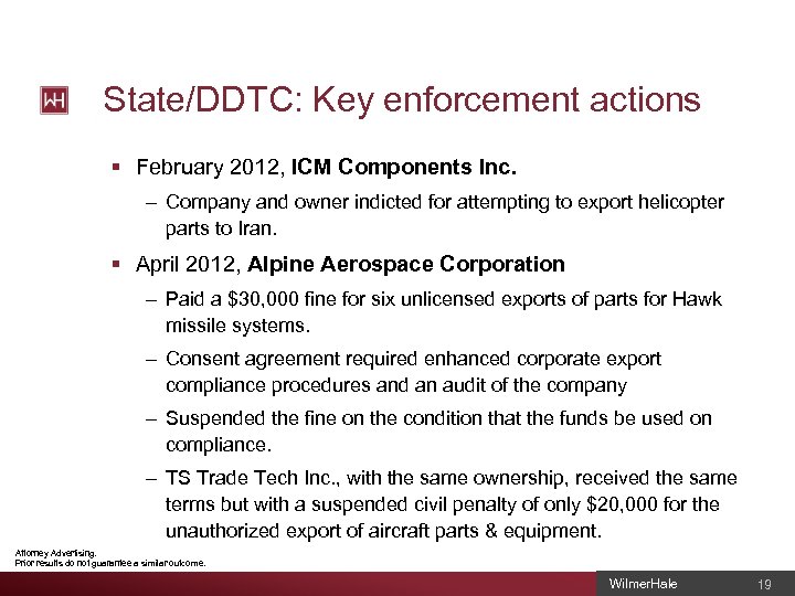 State/DDTC: Key enforcement actions § February 2012, ICM Components Inc. – Company and owner