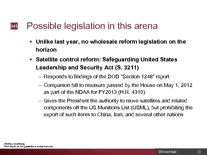 Possible legislation in this arena § Unlike last year, no wholesale reform legislation on