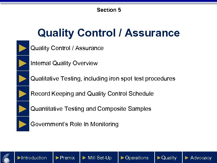 Section 5 Quality Control / Assurance ► Internal Quality Overview ► Qualitative Testing, including