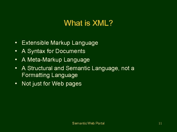 What is XML? • • Extensible Markup Language A Syntax for Documents A Meta-Markup