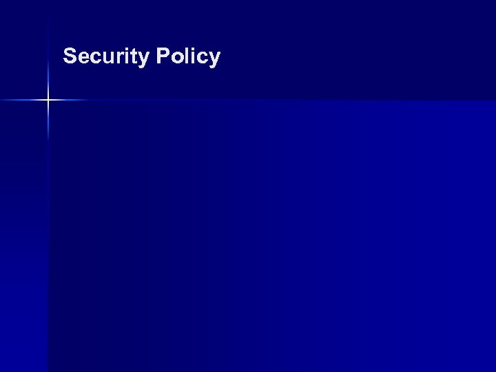 Security Policy 