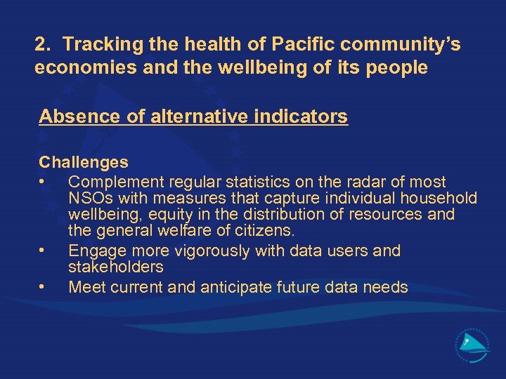2. Tracking the health of Pacific community’s economies and the wellbeing of its people