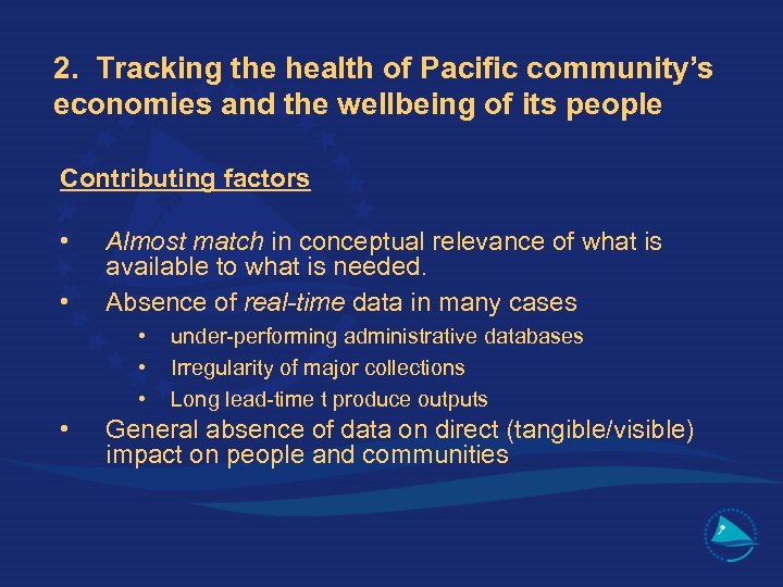 2. Tracking the health of Pacific community’s economies and the wellbeing of its people