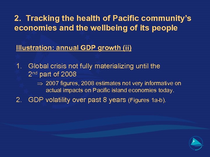 2. Tracking the health of Pacific community’s economies and the wellbeing of its people