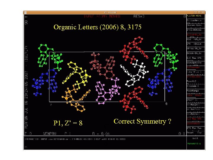 Organic Letters (2006) 8, 3175 P 1, Z’ = 8 C C o Correct