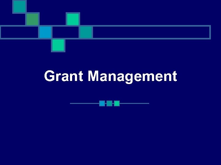 Grant Management 