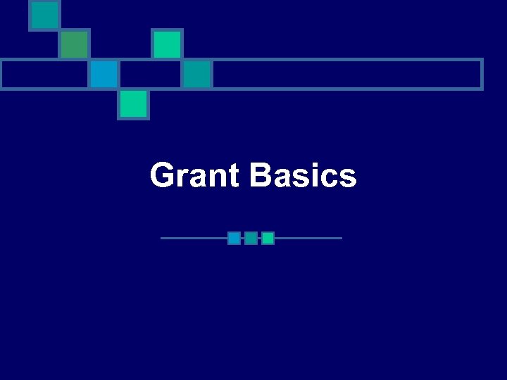 Grant Basics 