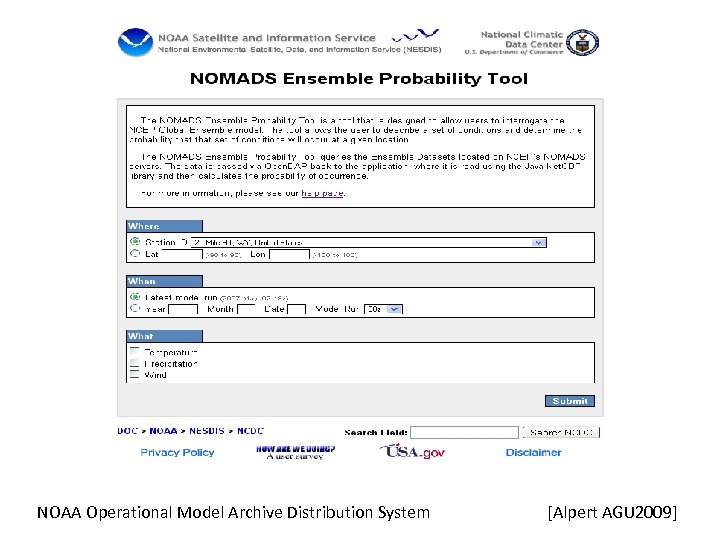 NOAA Operational Model Archive Distribution System [Alpert AGU 2009] 