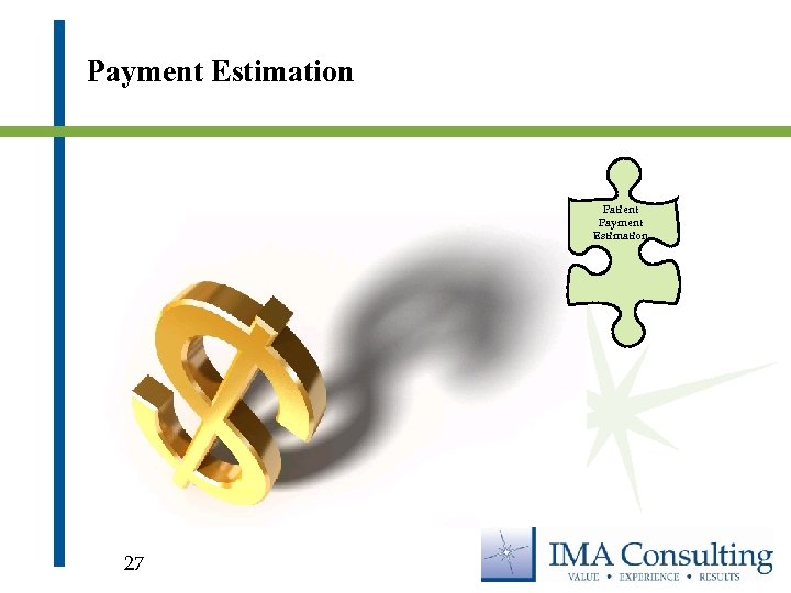 Payment Estimation Patient Payment Estimation 27 
