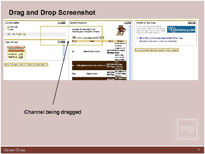 Drag and Drop Screenshot Channel being dragged Course ID xxx 7 