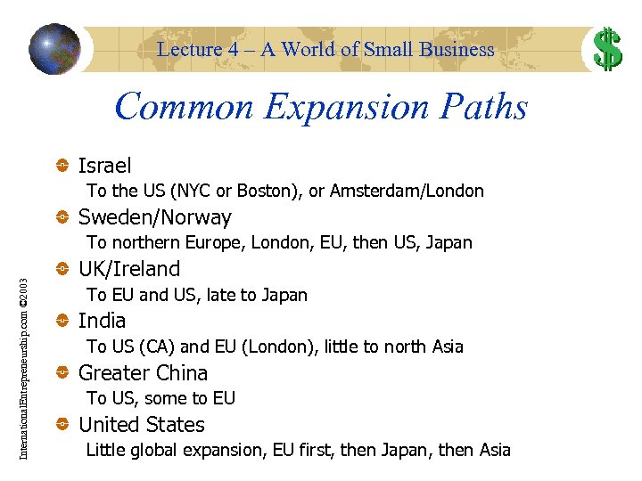 Lecture 4 – A World of Small Business Common Expansion Paths Israel To the