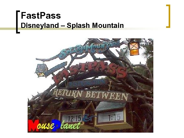 Fast. Pass Disneyland – Splash Mountain 