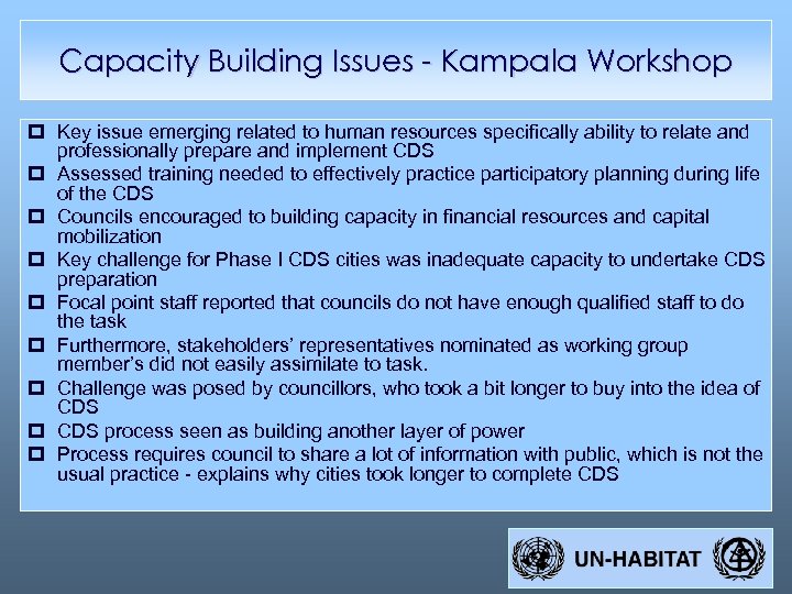 Capacity Building Issues - Kampala Workshop p Key issue emerging related to human resources