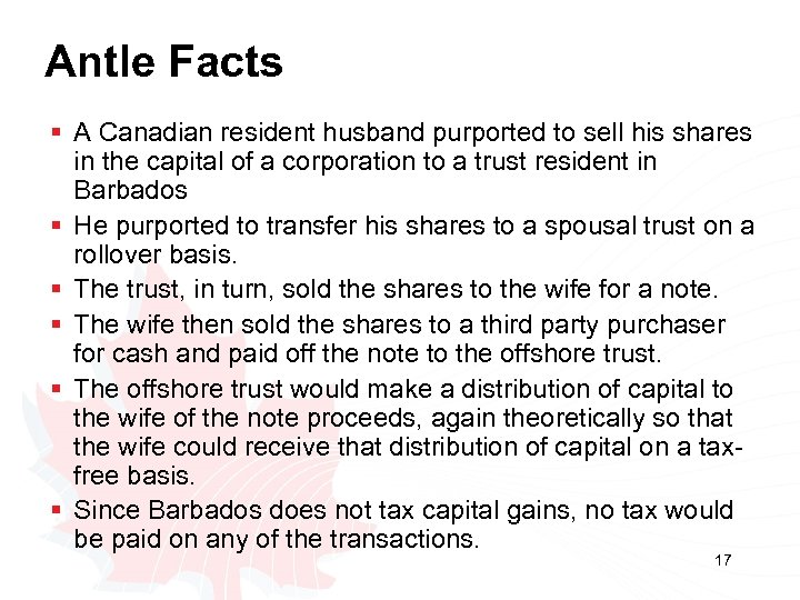 Antle Facts § A Canadian resident husband purported to sell his shares in the