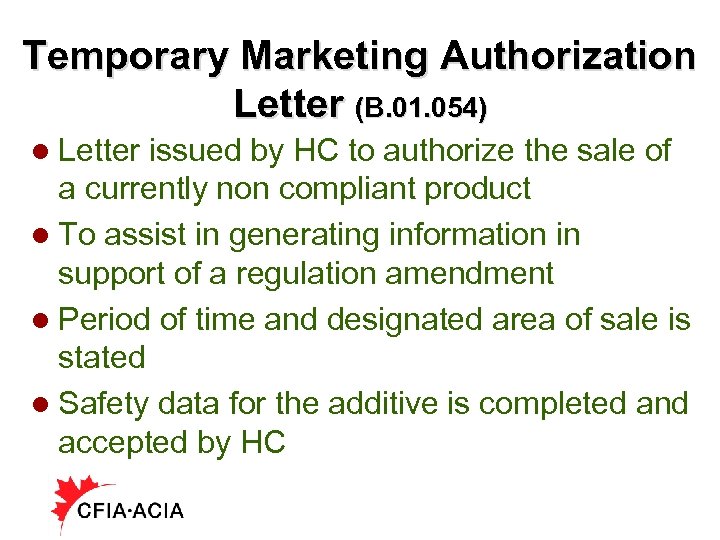 Temporary Marketing Authorization Letter (B. 01. 054) l Letter issued by HC to authorize