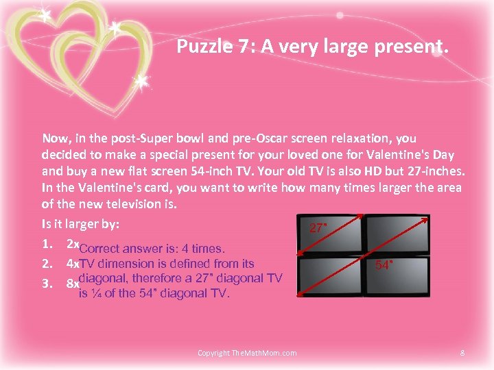 Puzzle 7: A very large present. Now, in the post-Super bowl and pre-Oscar screen