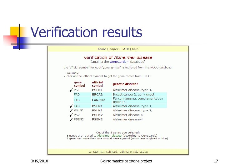Verification results 3/19/2018 Bioinformatics capstone project 17 