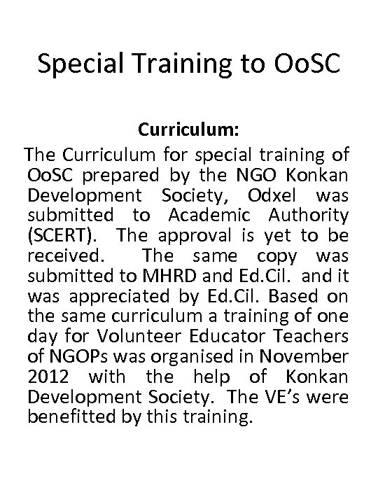 Special Training to Oo. SC Curriculum: The Curriculum for special training of Oo. SC