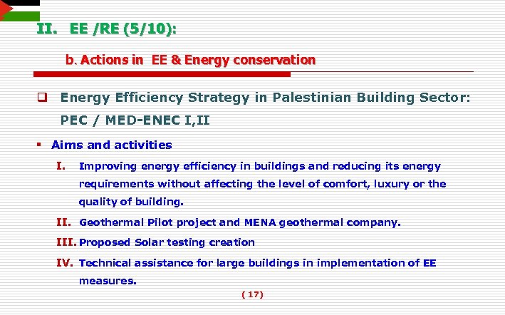 II. EE /RE (5/10): b. Actions in EE & Energy conservation q Energy Efficiency