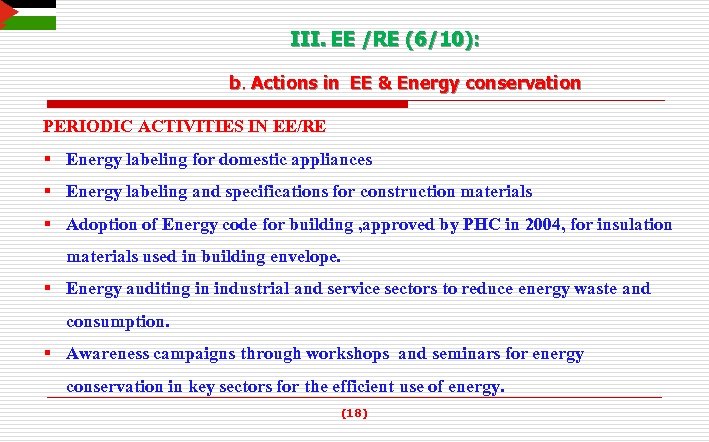 III. EE /RE (6/10): b. Actions in EE & Energy conservation PERIODIC ACTIVITIES IN
