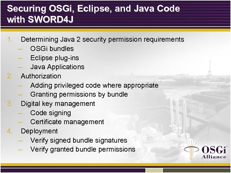 Securing OSGi, Eclipse, and Java Code with SWORD 4 J 1. Determining Java 2