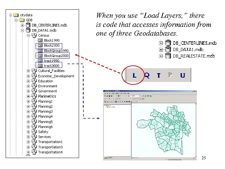 When you use “Load Layers, ” there is code that accesses information from one
