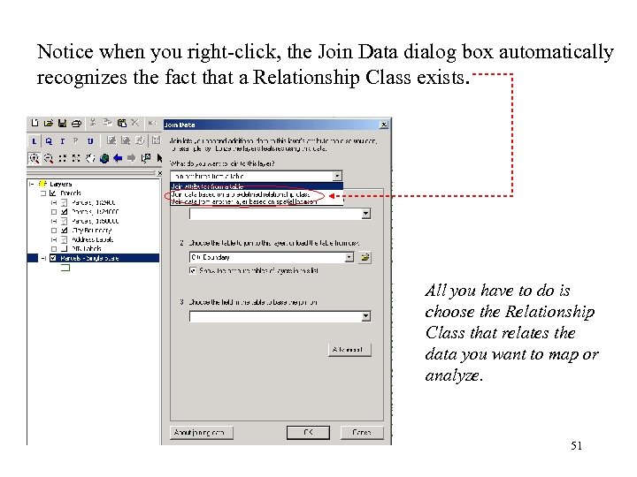 Notice when you right-click, the Join Data dialog box automatically recognizes the fact that