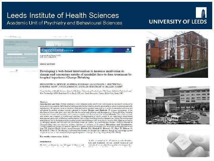 Leeds Institute of Health Sciences Academic Unit of Psychiatry and Behavioural Sciences 