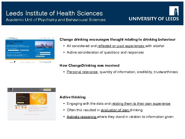 Leeds Institute of Health Sciences Academic Unit of Psychiatry and Behavioural Sciences Change drinking