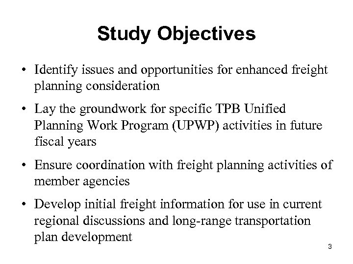 Briefing on Study for Enhancing Consideration of Freight