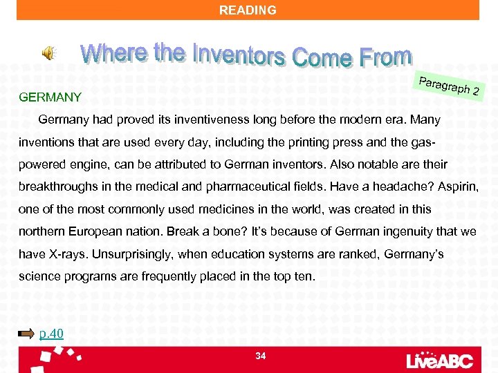 READING Parag raph 2 GERMANY Germany had proved its inventiveness long before the modern