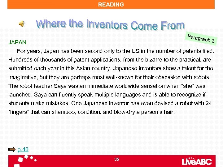 READING Parag raph 3 JAPAN For years, Japan has been second only to the